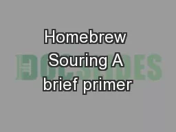 Homebrew Souring A brief primer