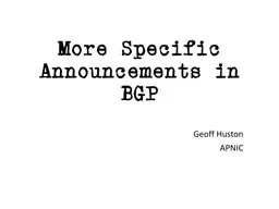 More Specific Announcements in BGP