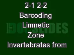 References 2-1 2-2 Barcoding Limnetic Zone Invertebrates from