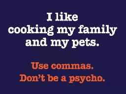 Comma rules Bad news!  There are at least 16 specific rules when it comes to using commas
