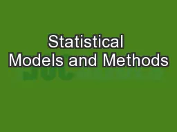 Statistical Models and Methods