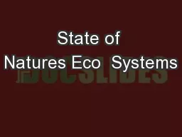 State of Natures Eco  Systems