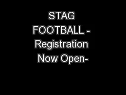 STAG FOOTBALL - Registration Now Open-