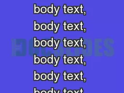 HEADLINE Body  text,  body text, body text, body text, body text, body text, body text,