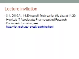 Lecture invitation 8.4. 2015 AI, 14:30 (we will finish earlier this day, at 14:20)