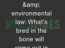 Justice Gorsuch & environmental law: What’s bred in the bone will come out in the