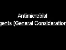 Antimicrobial Agents (General Considerations)