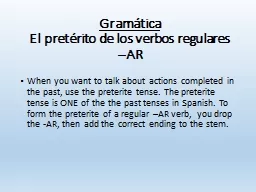 Gramática El pretérito de los verbos