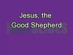 Jesus, the Good Shepherd