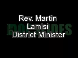 Rev. Martin Lamisi District Minister
