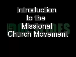 Introduction to the  Missional Church Movement