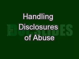Handling Disclosures of Abuse