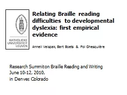 Relating Braille reading difficulties to developmental dyslexia: first empirical evidence