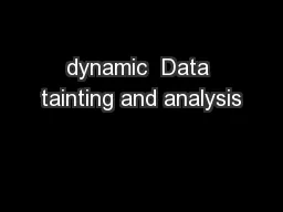 dynamic  Data tainting and analysis