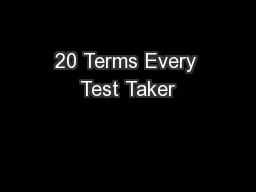 20 Terms Every Test Taker