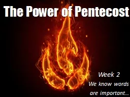 The Power of Pentecost Week 2