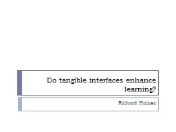 Do tangible interfaces enhance learning?