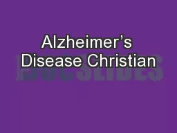 Alzheimer’s Disease Christian