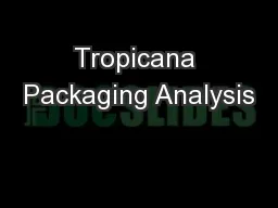Tropicana Packaging Analysis