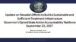 Update on Nevada’s Efforts to Build a Sustainable and Sufficient Treatment Infrastructure