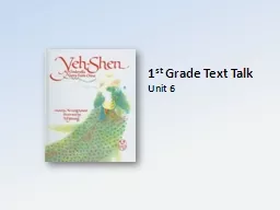 1 st  Grade Text Talk Unit 6