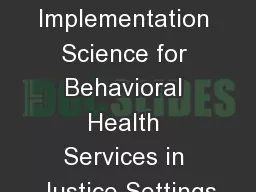 Implementation Science for Behavioral Health Services in Justice Settings