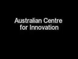 Australian Centre for Innovation