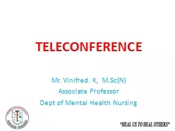 TELECONFERENCE Mr. Vinifred