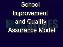 School Improvement and Quality Assurance Model