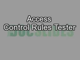 Access Control Rules Tester