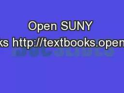 Open SUNY Textbooks http://textbooks.opensuny.org