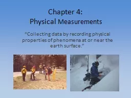 Chapter 4:  Physical  Measurements