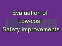 Evaluation of Low-cost Safety Improvements