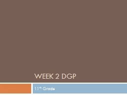 Week 2 DGP 11 th  Grade Monday: Parts of Speech