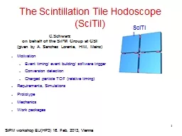 1 The Scintillation Tile Hodoscope (SciTil)