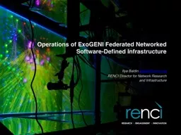 Operations of ExoGENI  Federated