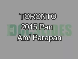 TORONTO 2015 Pan  Am/ Parapan