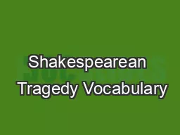 Shakespearean  Tragedy Vocabulary