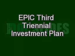 EPIC Third Triennial Investment Plan