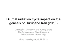 Diurnal radiation cycle impact on the genesis of Hurricane Karl (2010)