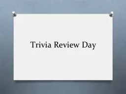 Trivia Review Day Question 1