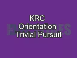 KRC Orientation Trivial Pursuit