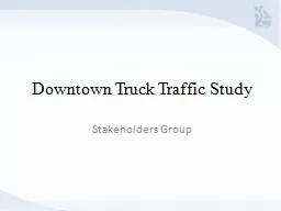 Downtown Truck Traffic Study