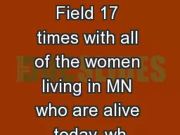 “You  could fill Target Field 17 times with all of the women living in MN who are alive