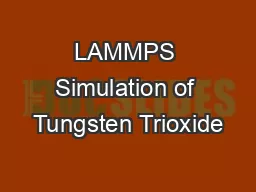 LAMMPS Simulation of Tungsten Trioxide