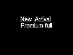 New  Arrival Premium full
