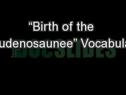 “Birth of the Haudenosaunee” Vocabulary