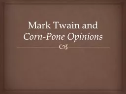 Mark Twain and  Corn-Pone Opinions