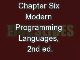 Types Chapter Six Modern Programming Languages, 2nd ed.