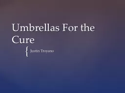 Umbrellas For the Cure Justin Troyano